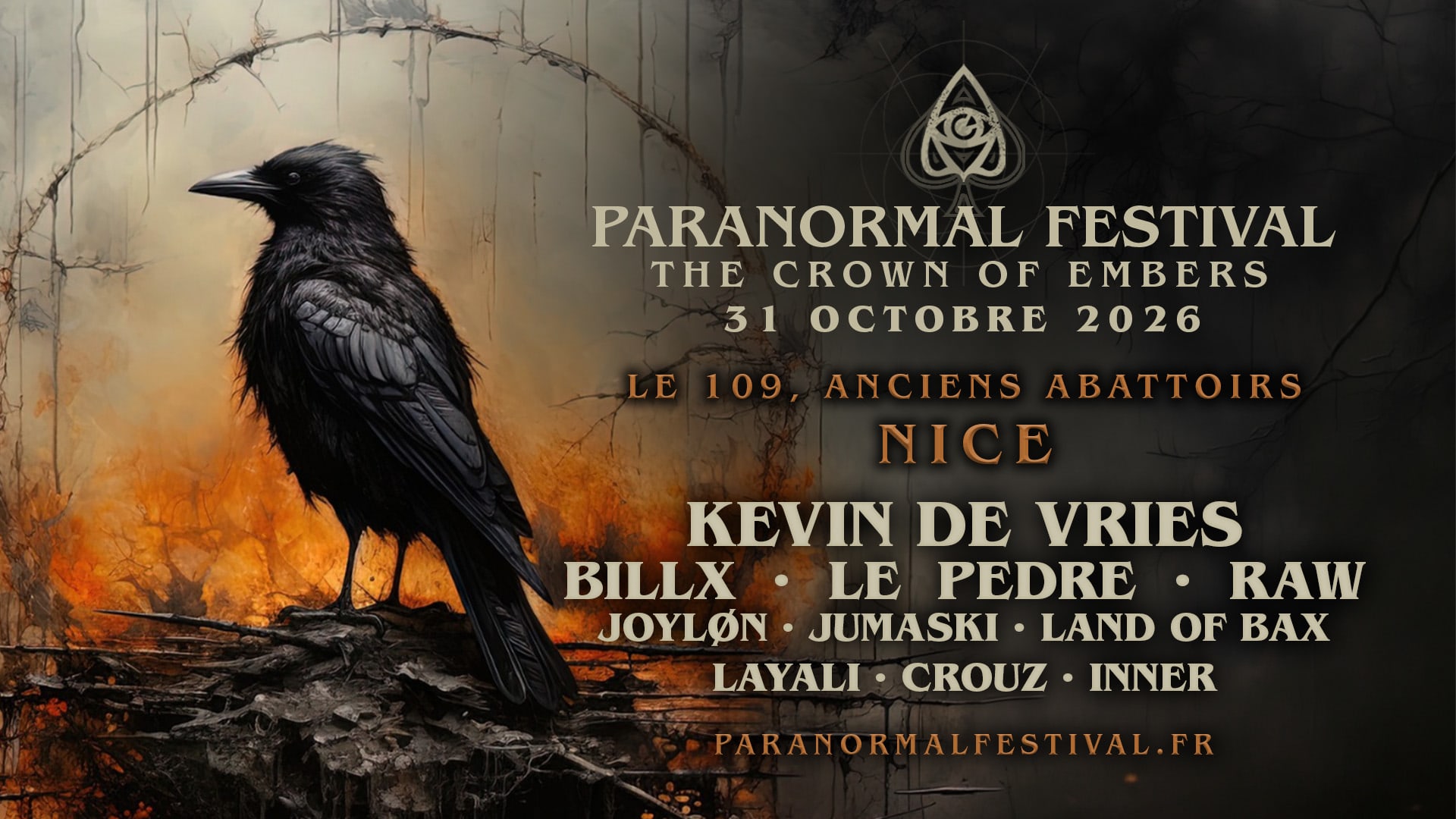 Paranormal Festival : Acte VI - The Crown Of Embers
