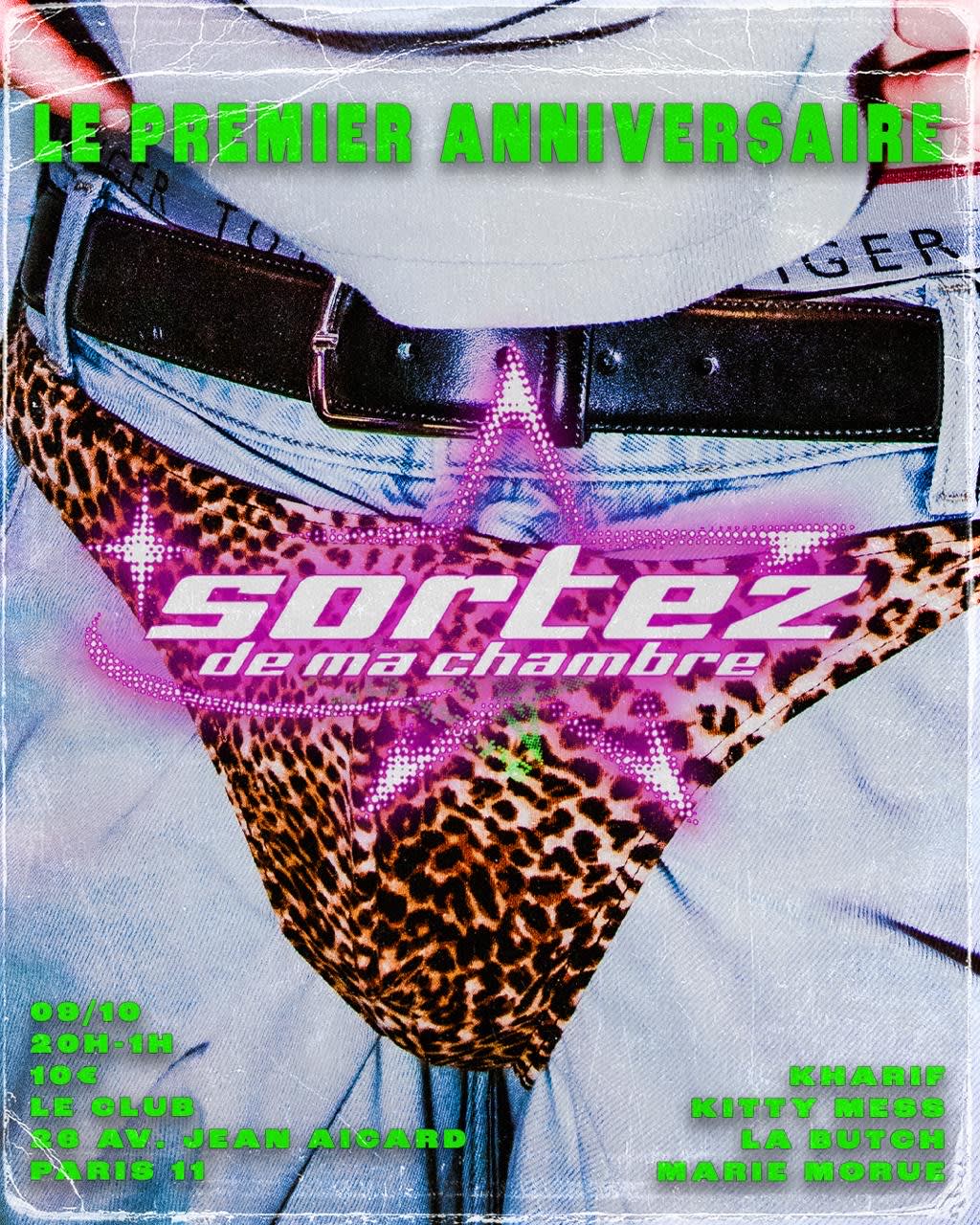 Sortez De Ma Chambre - 1st Anniversary