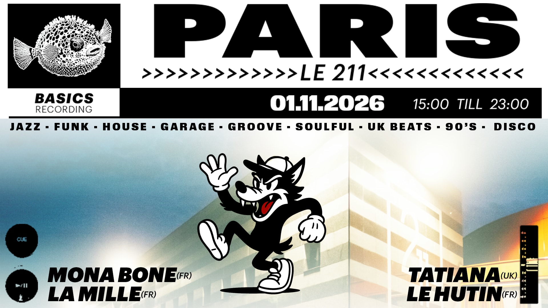 Basics Records Invites Tatiana, Le Hutin, Mona Bone&La Mille