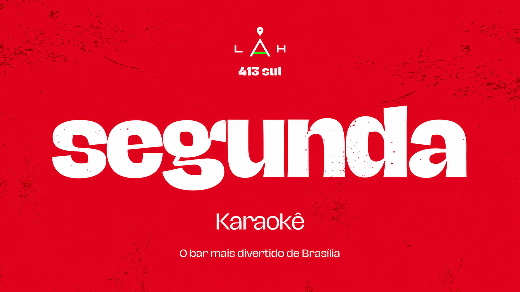 19/10 - Segunda Com Karaokê