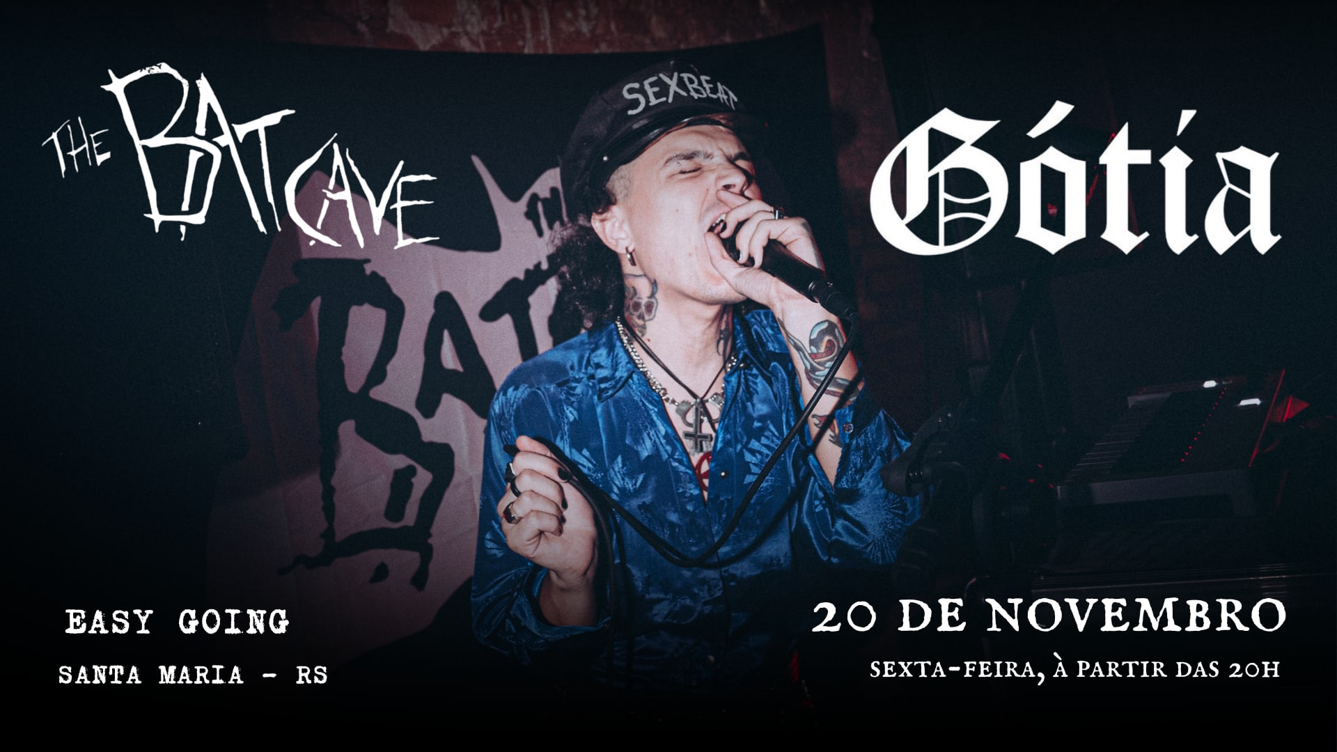 Gótia - Santa Maria - The Batcave