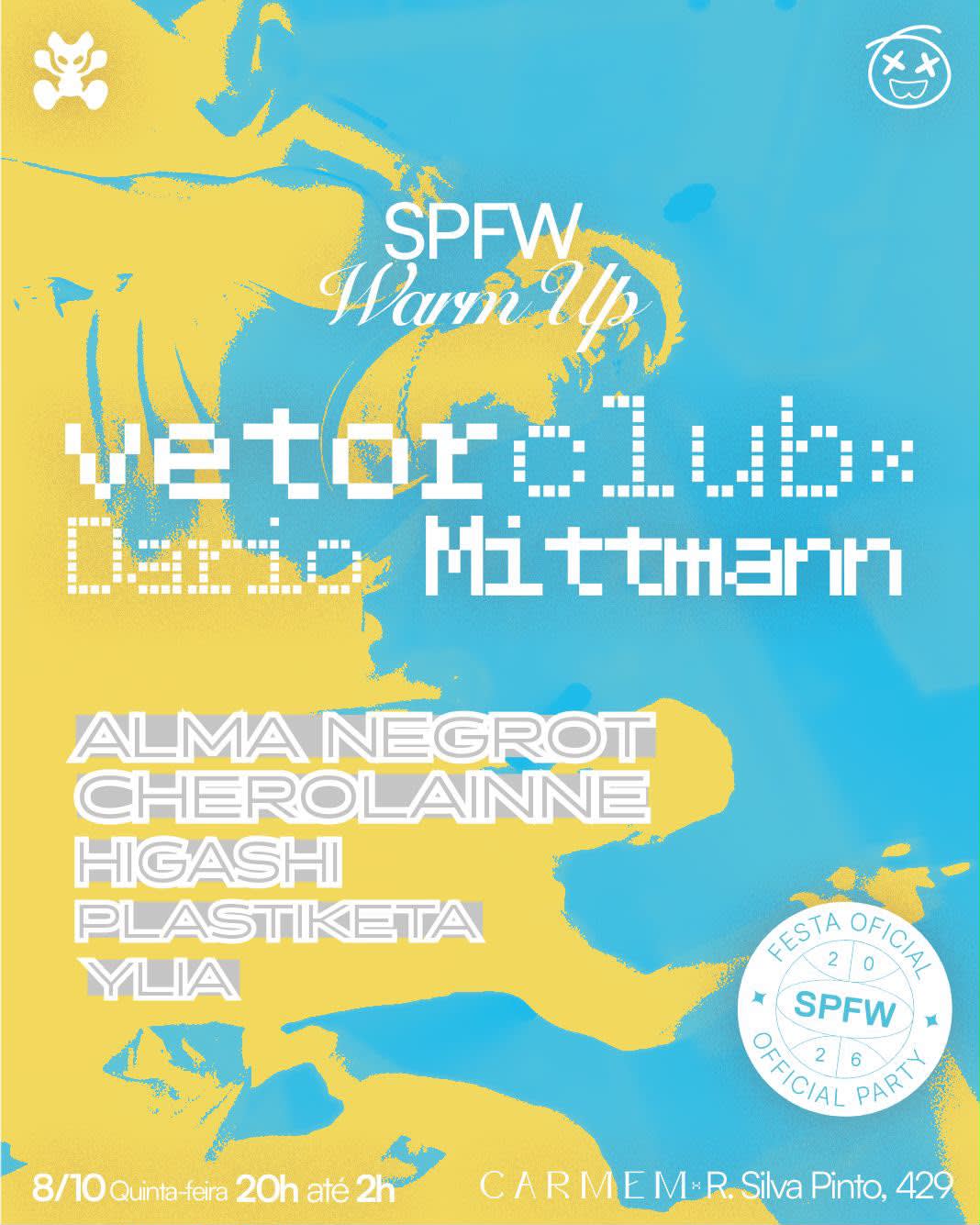 Vetor Club + Dario Mittmann  ★ Warm Up Spfw
