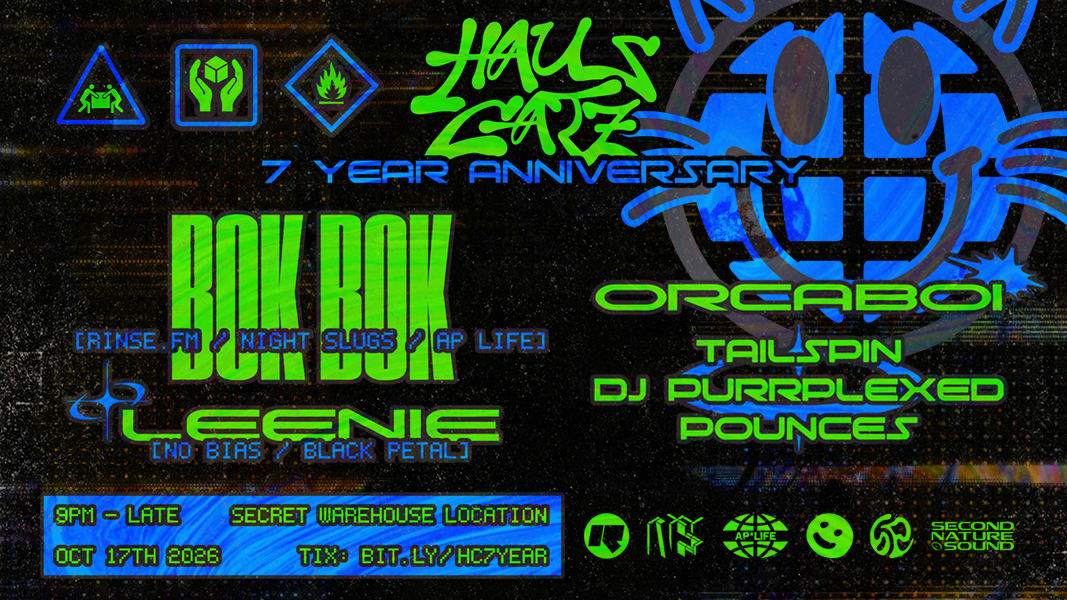 Haus Catz 7 Year Anniversary W/ Bok Bok [Uk] + Leenie