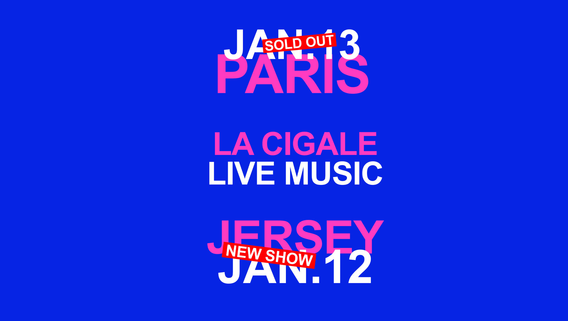 Jersey — La Cigale • 2