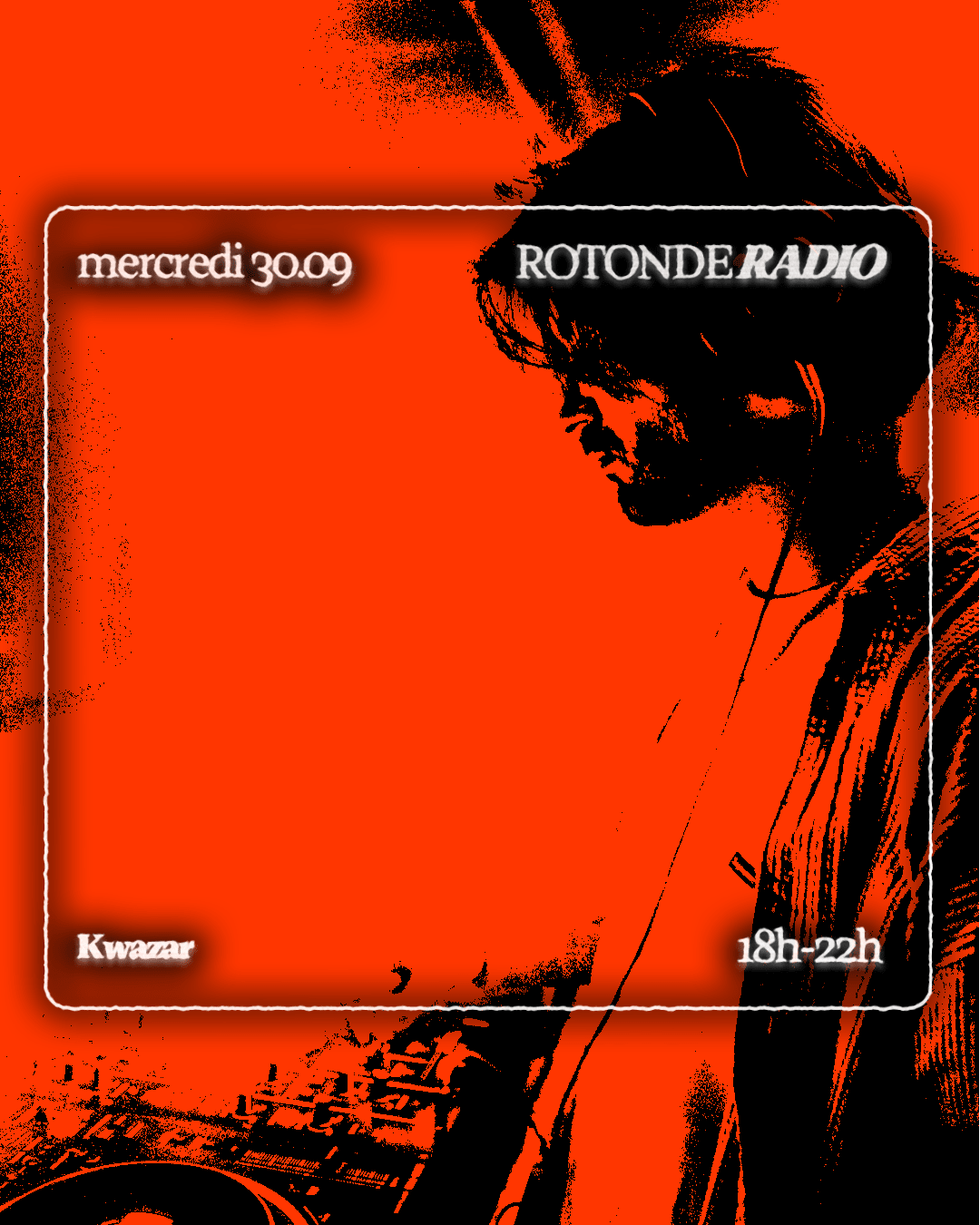Radio Rotonde: Kwazar