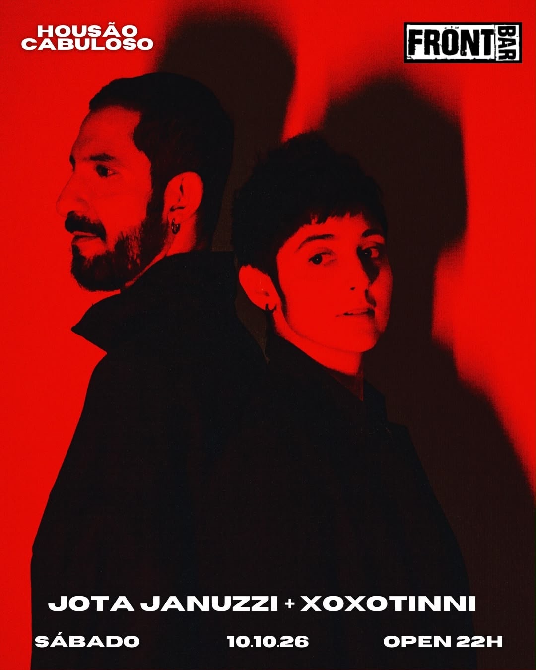 Housão Cabuloso • Xoxottini E Jota Januzzi At Front Bar