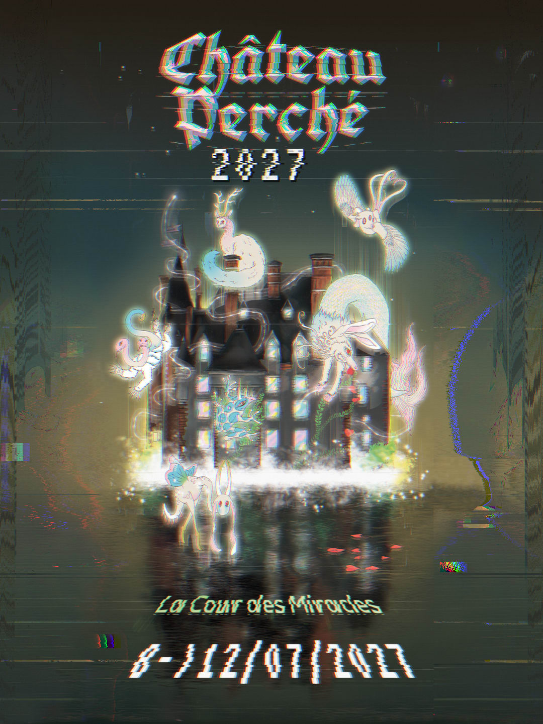 Château Perché 2027 - (Château De ??) - La Cour Des Miracles