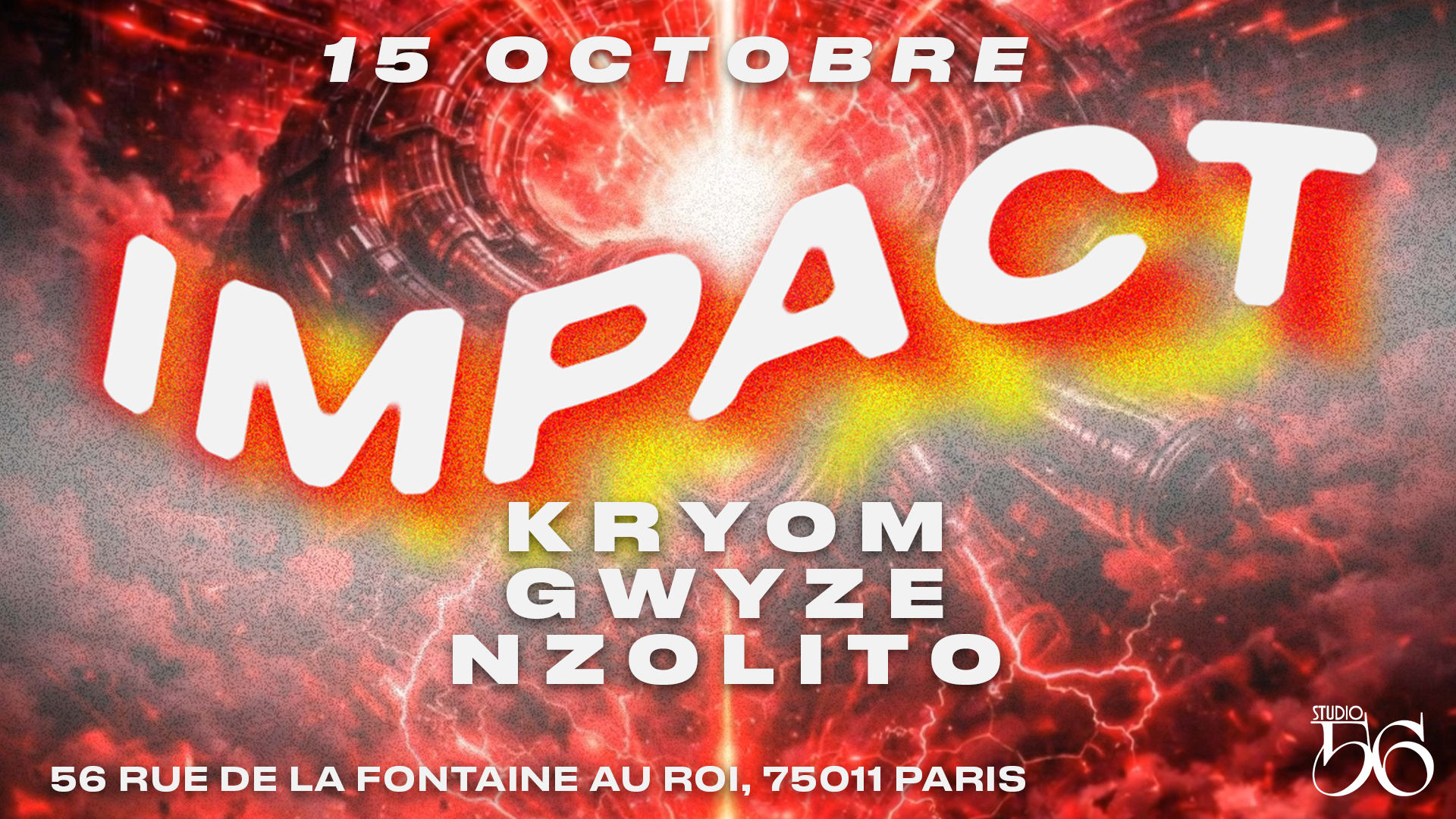 Impact  W/ Kry0m , Gwyze , Nzolito
