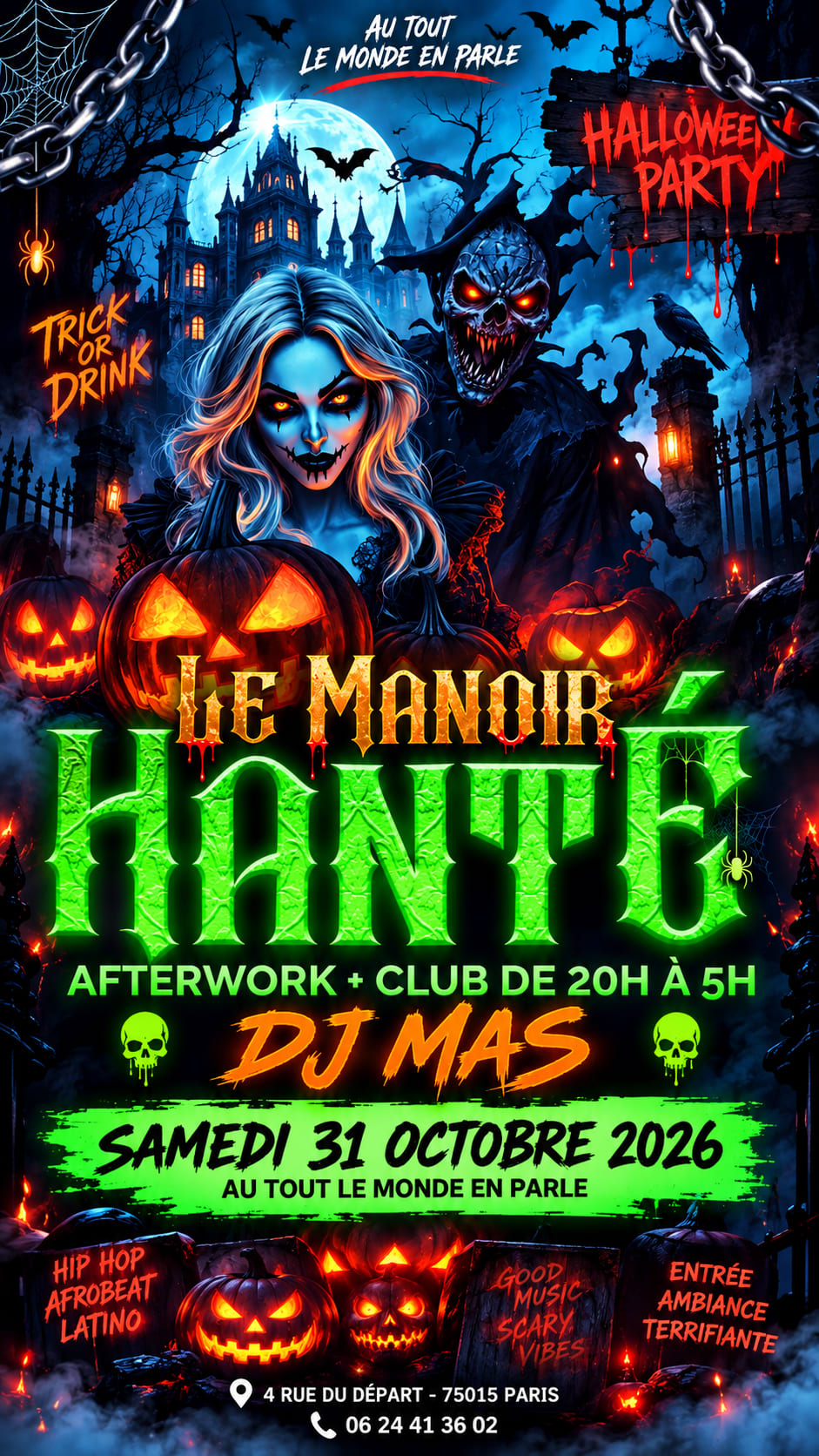 Halloween Le Manoir Hanté (Afterwork & Club