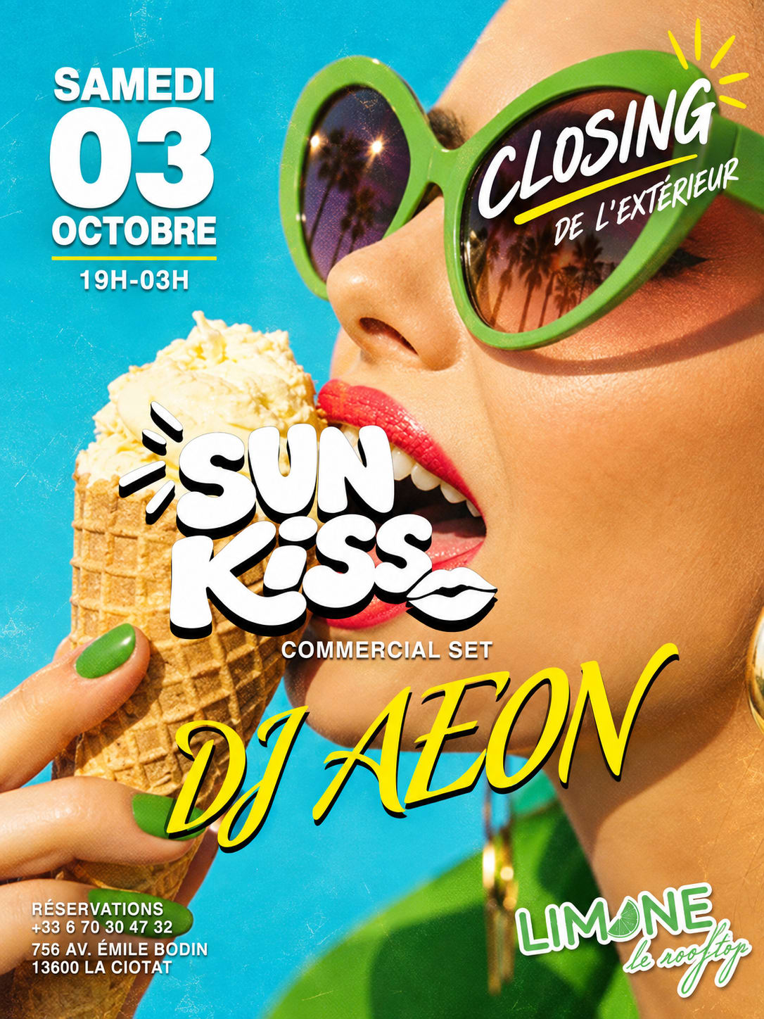 Closing Extérieur 3 Octobre 19h 03h Sunkiss Dj Set
