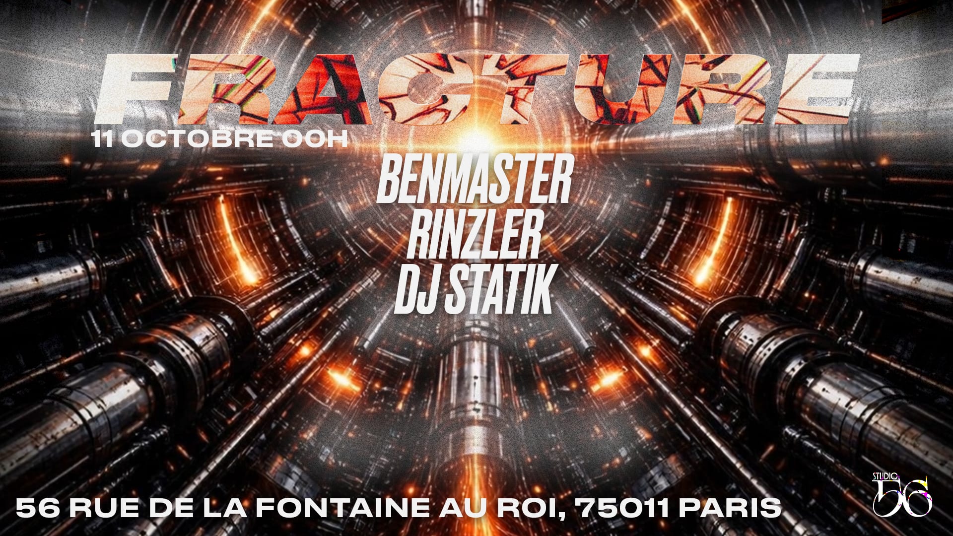 Fracture W/ Benmaster , Rinzler ,  Dj Statik