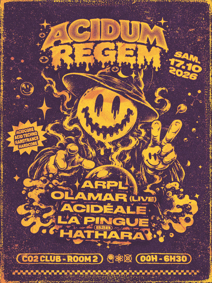 Acidum Regem W/Arpl, Olamar, Acidéale, Hathara, La Pingue