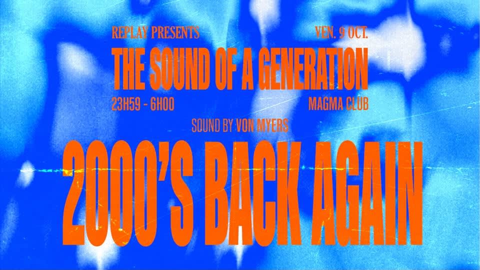 Replay : 2000's Back Again