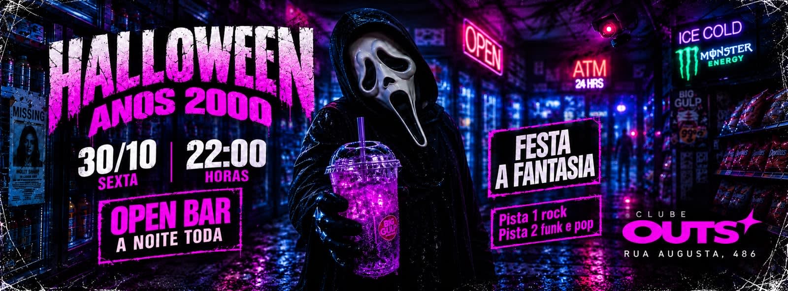 Halloween Anos 2000 | Open Bar | Sexta 30/11