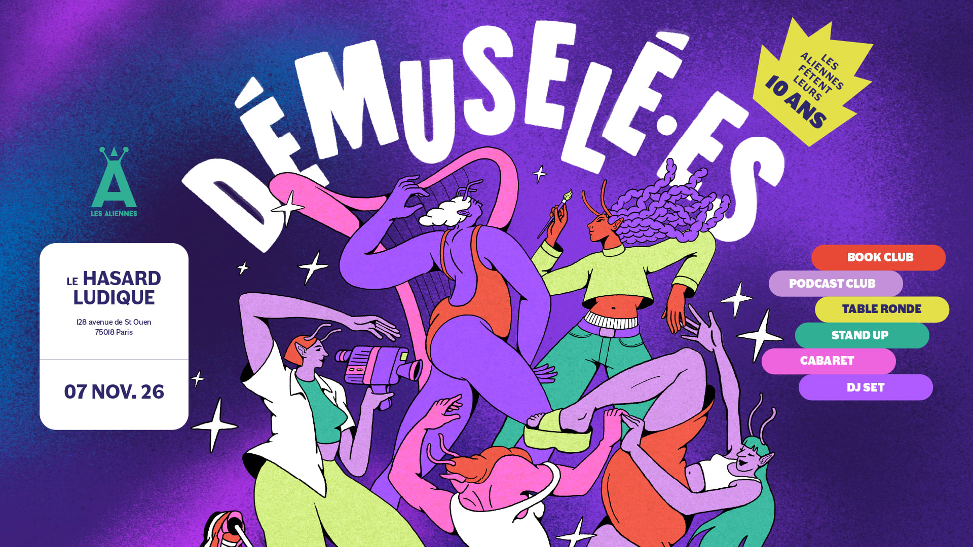 Démuselé·Es - Les Aliennes Fêtent Leur 10 Ans