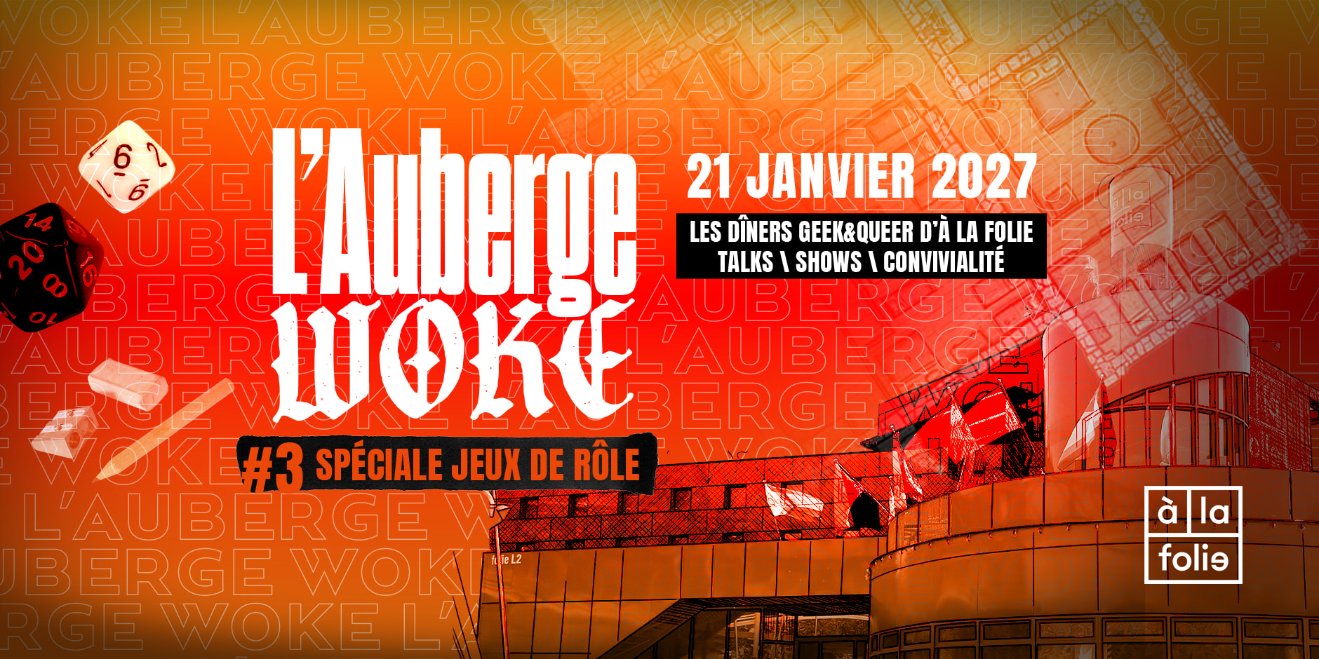 L'auberge Woke - Les Dîners Geek&Queer D'à La Folie