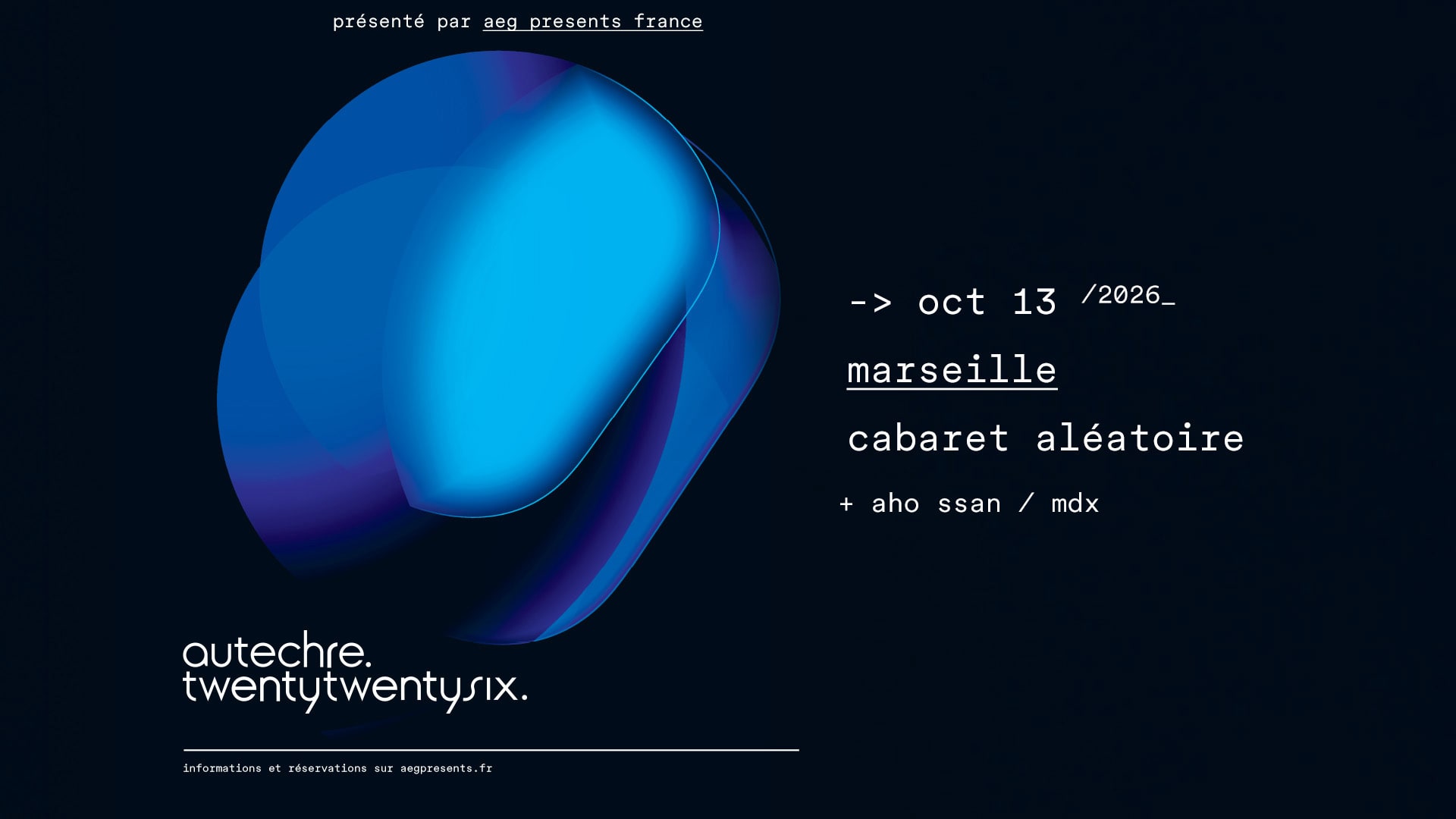 13/10 | Autechre + Aho Ssan + MDX @ Cabaret Aléatoire