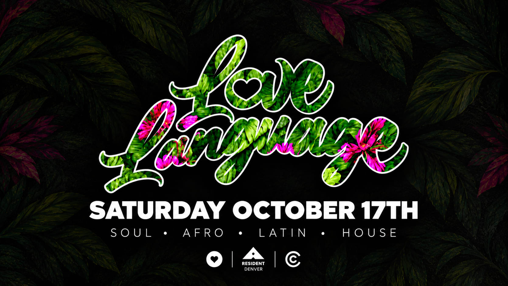 Love Language Debut @ Resident