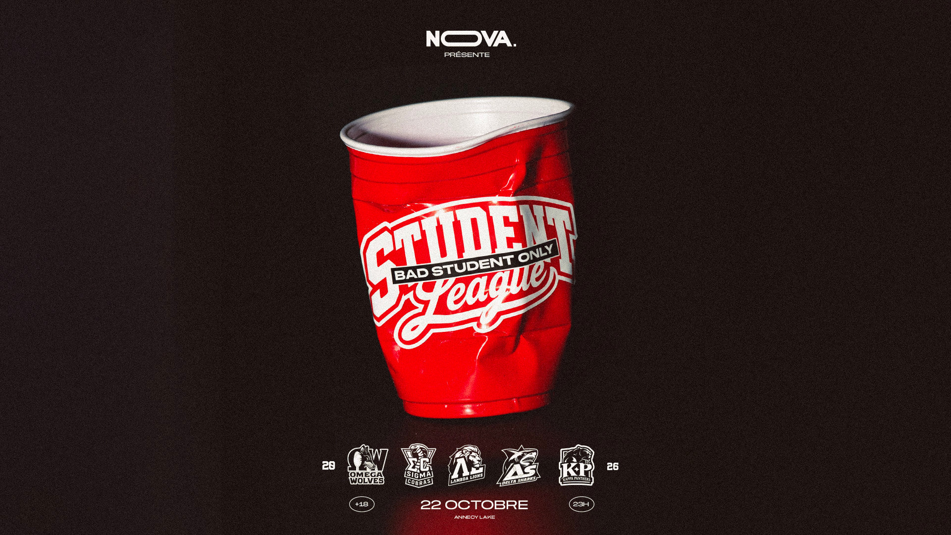 Nova - Student League - Bad Student Only - Jeu.22.Oct