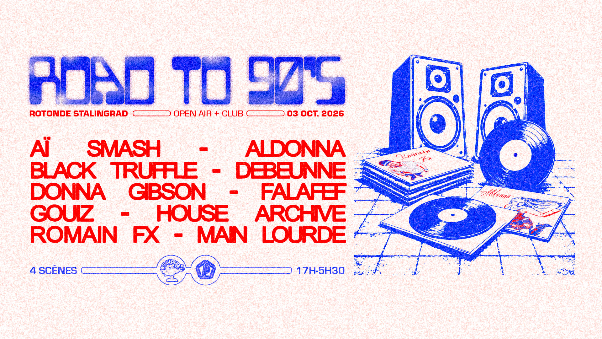 [Sold Out] Road To The 90’S : Aldonna, Romain Fx & More