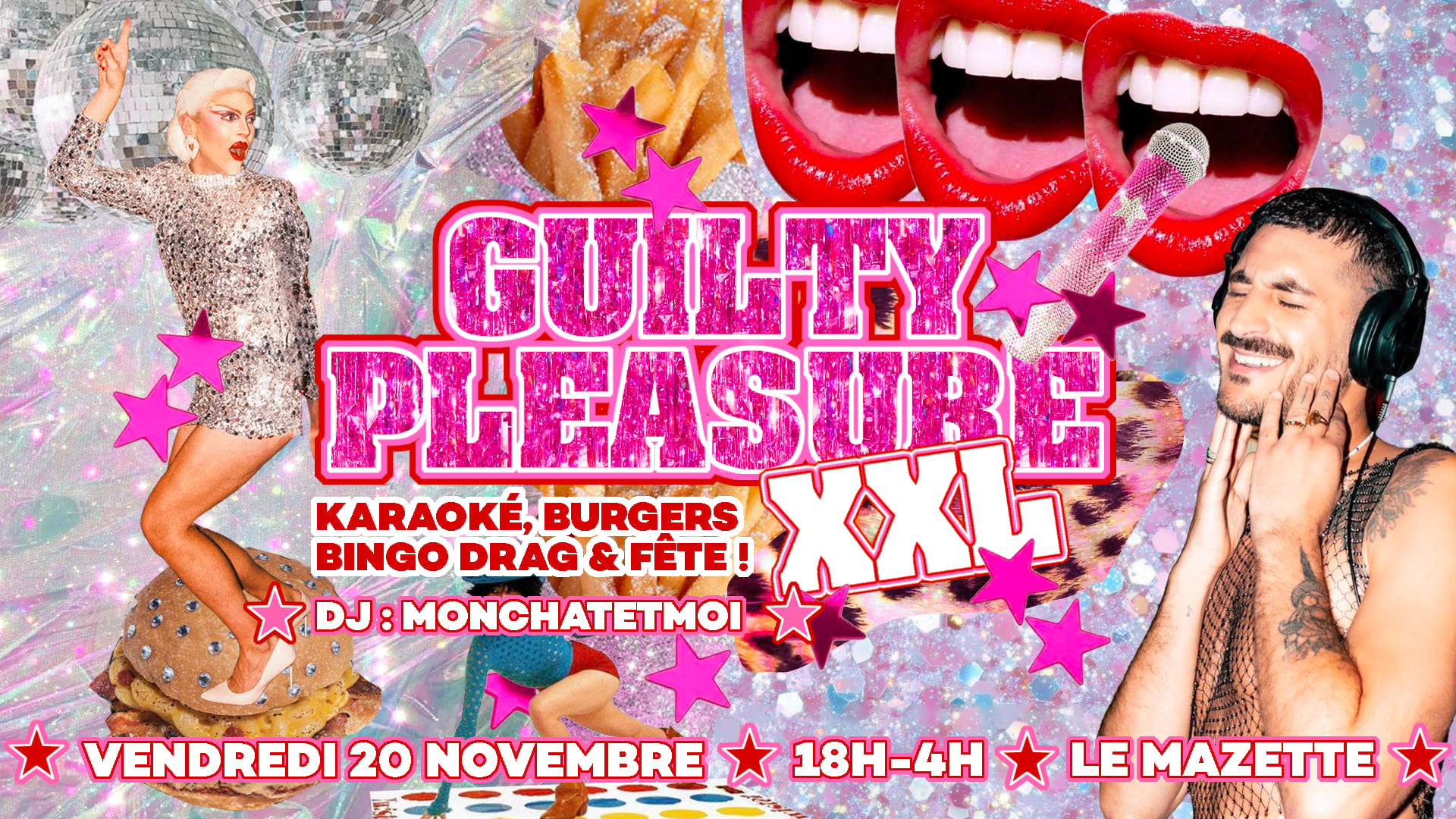 La Guilty Pleasure Xxl : Monchatetmoi, Karaoké & Bingo