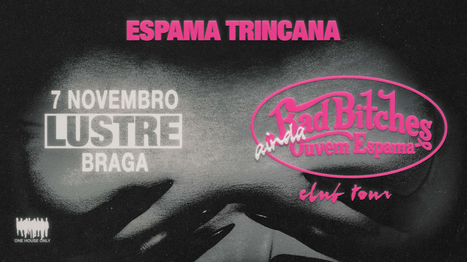 Espama Trincana | Lustre Braga