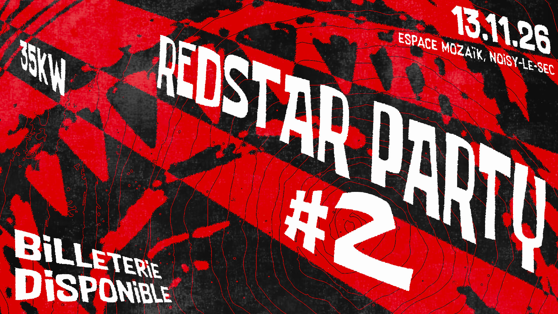 Redstar Party #2 -> 35kw - Tribe + Mentaltribe + Hc/Gabber