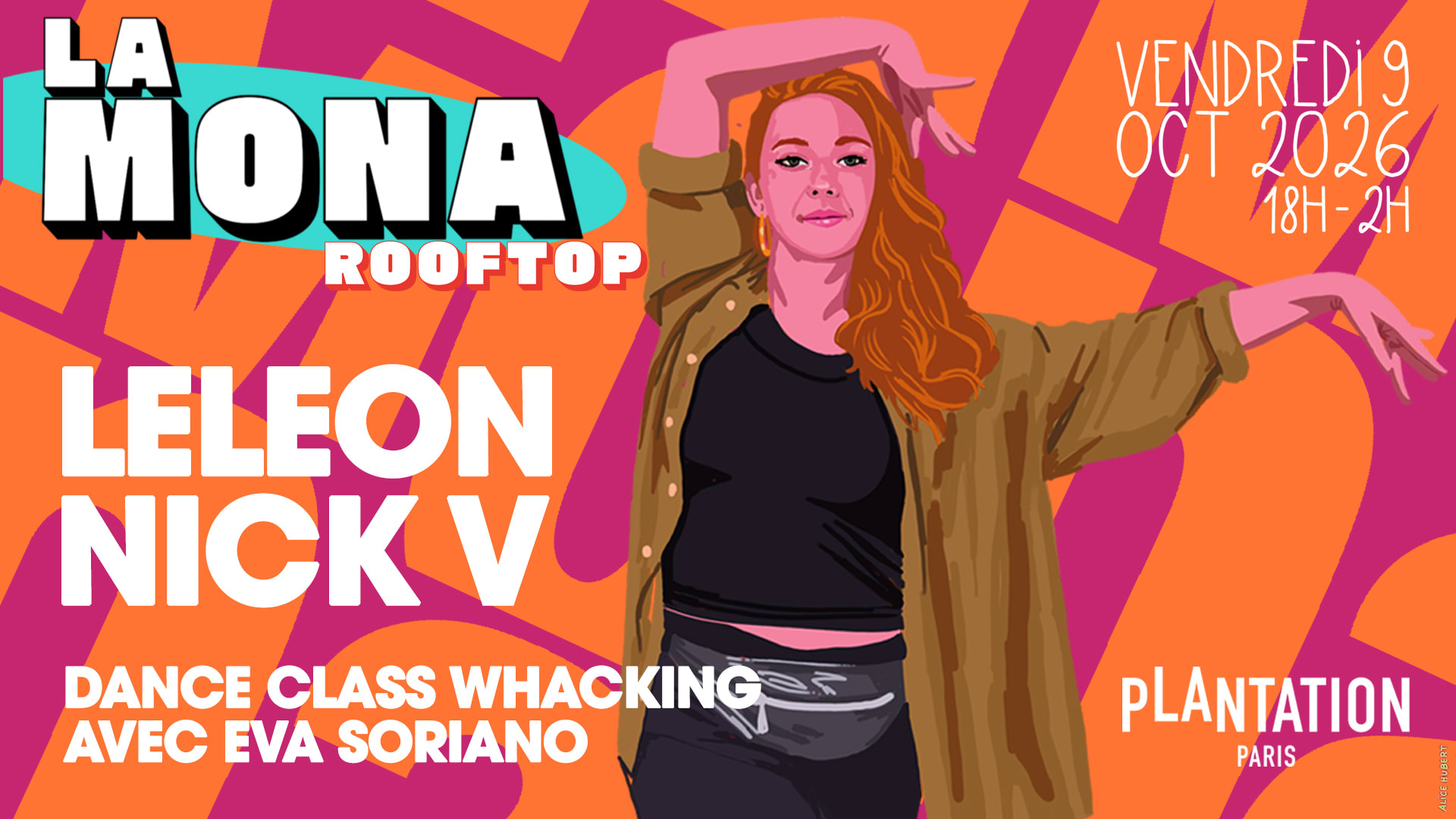 La Mona - Rooftop Party : Leleon, Nick V & Whacking Class