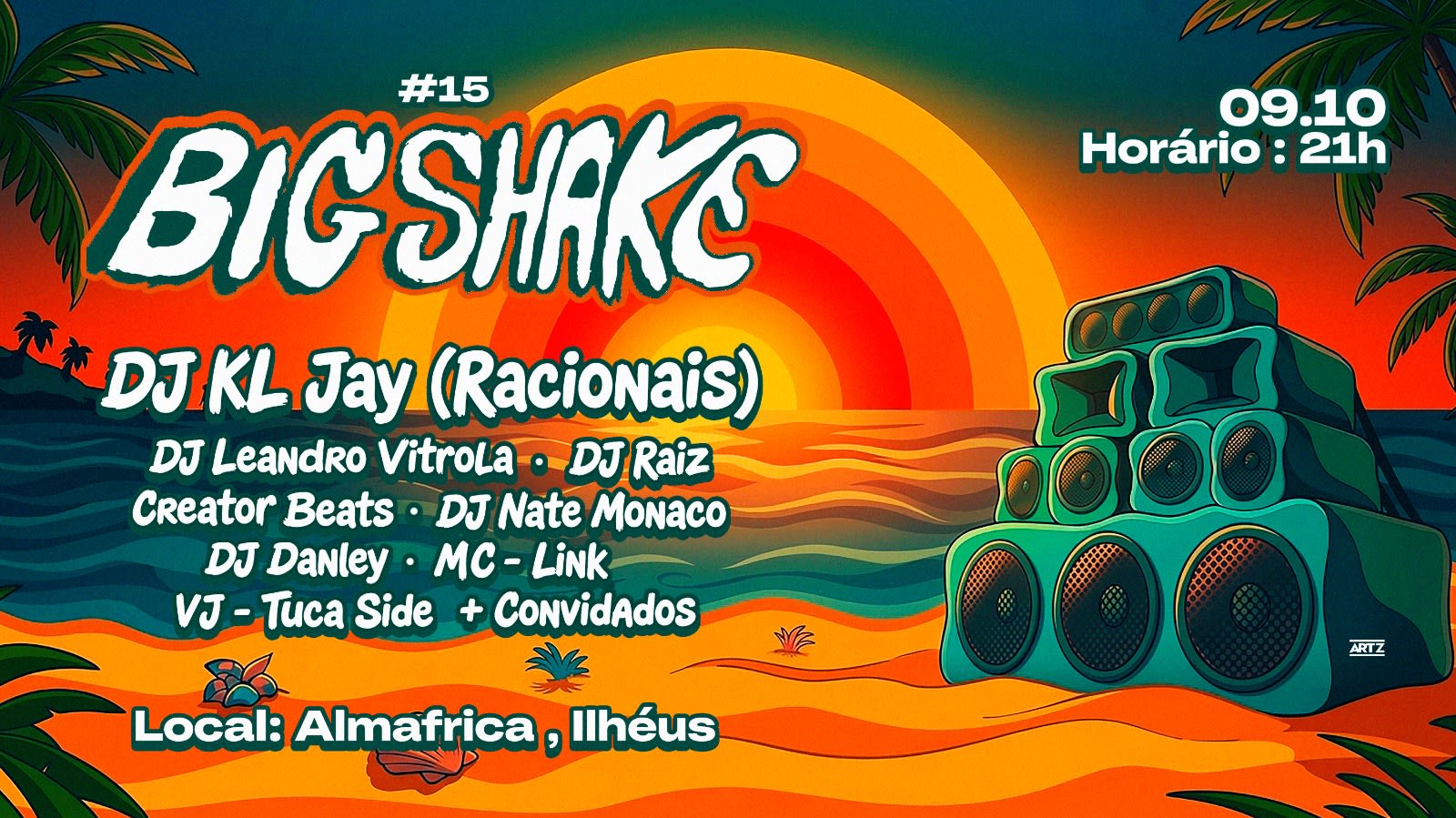 Big Shake #15 - (Ilhéus - Ba)