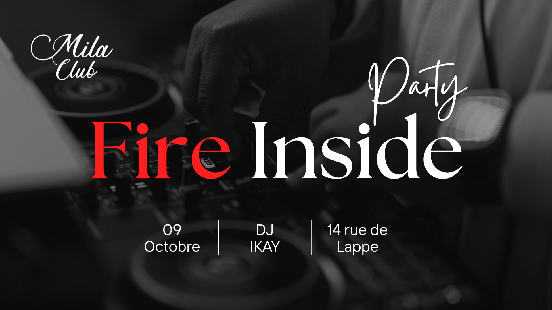 Fire Inside - Mila Club Paris