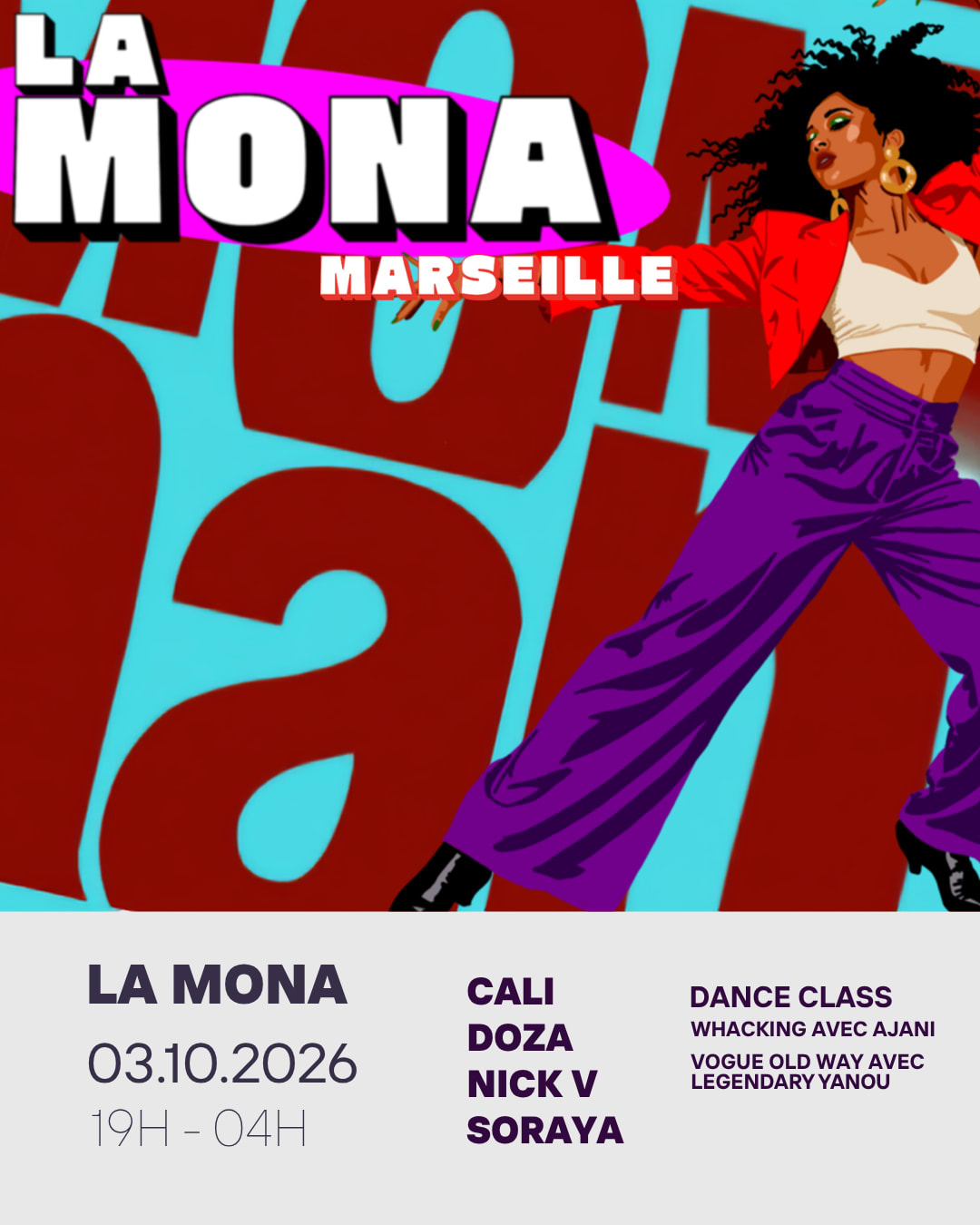 La Mona À Marseille : Nick V & Guests, Whack & Vogue Class
