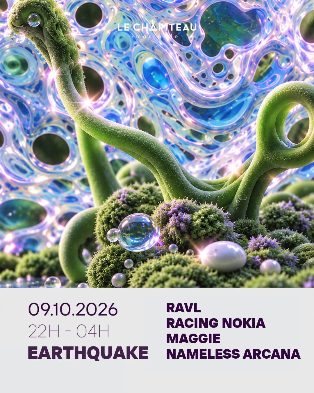 Earthquake W/ Ravl, Racing Nokia, Maggie & Nameless Arcana