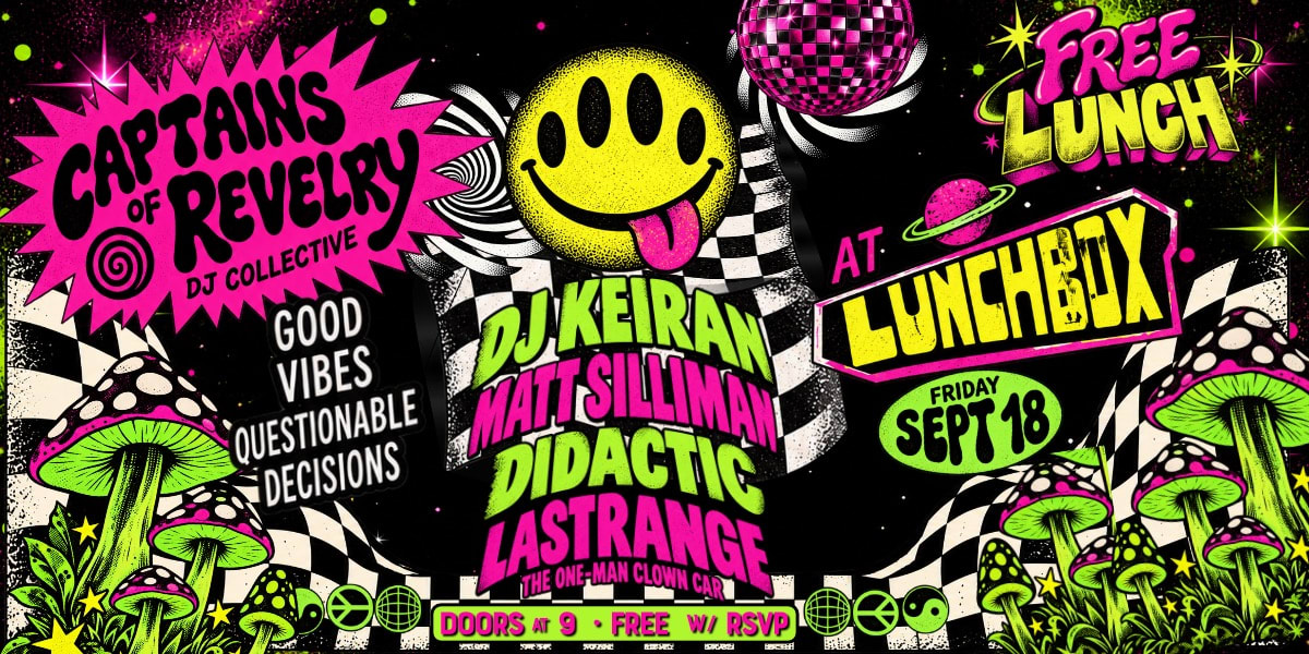 Captains Of Revelry At Lunchbox Free W Rsvp