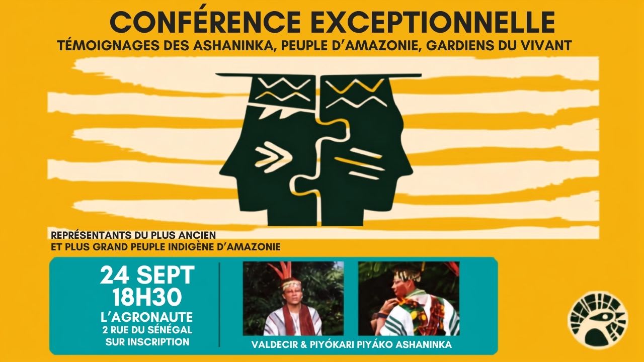 Rencontre Exceptionnelle - Représentants Ashaninka