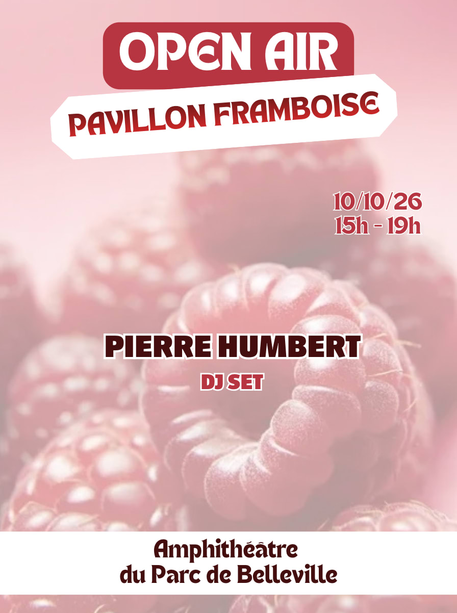 Open Air House *Pavillon Framboise*