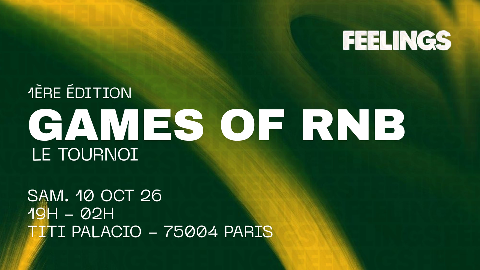 Games Of Rnb By Feelings - Le Tournoi