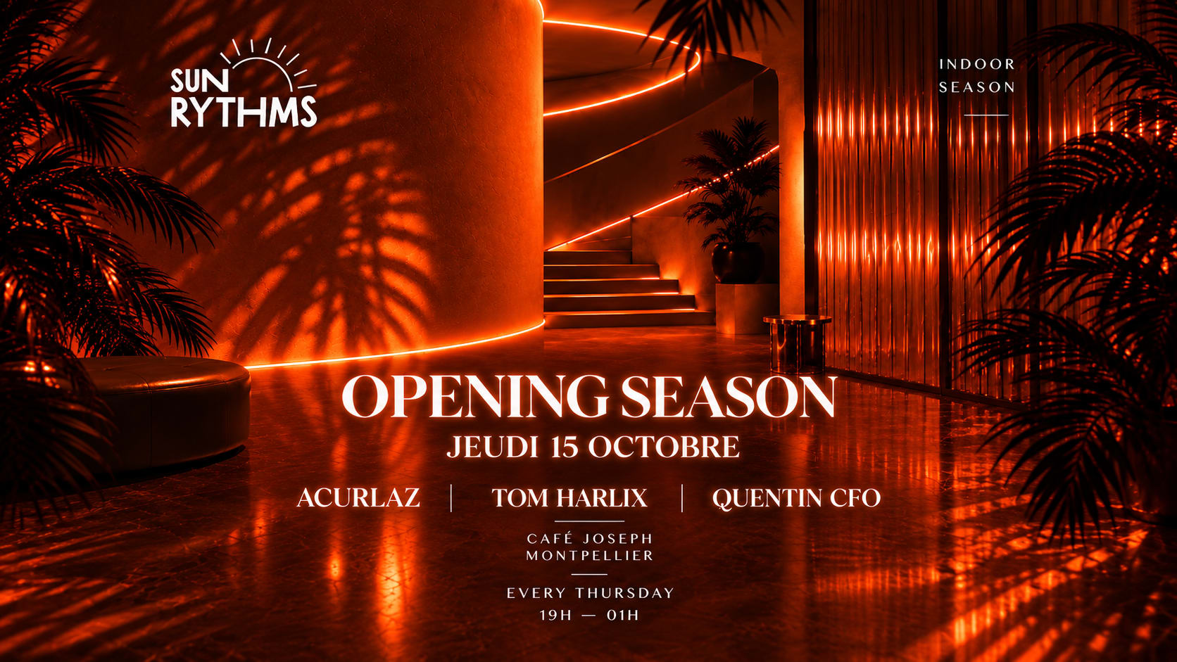 Sun Rythms : Opening Season 2 - Café Joseph