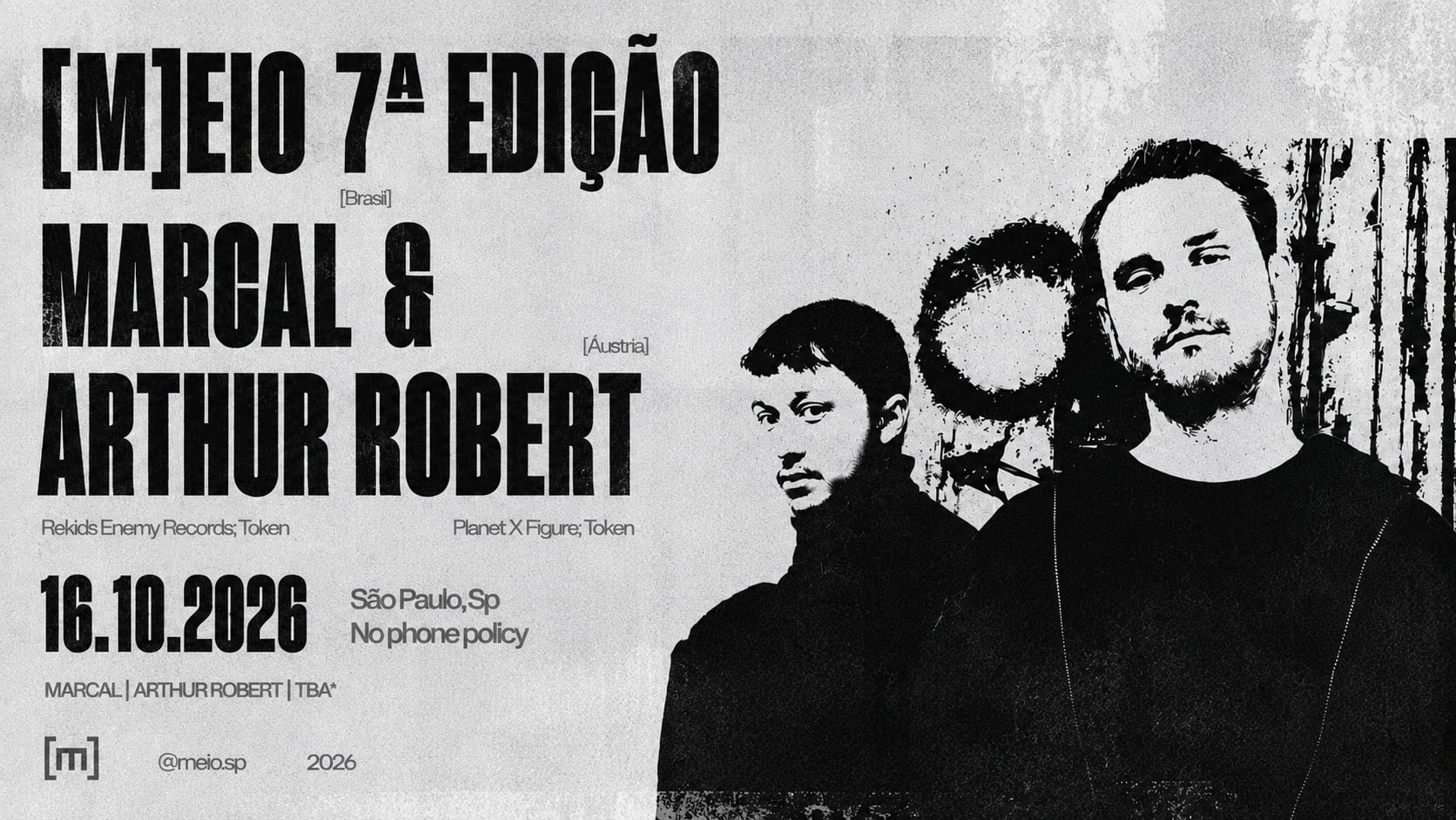 Marcal & Arthur Robert | 16.10 [M]Eio 7ª Edição