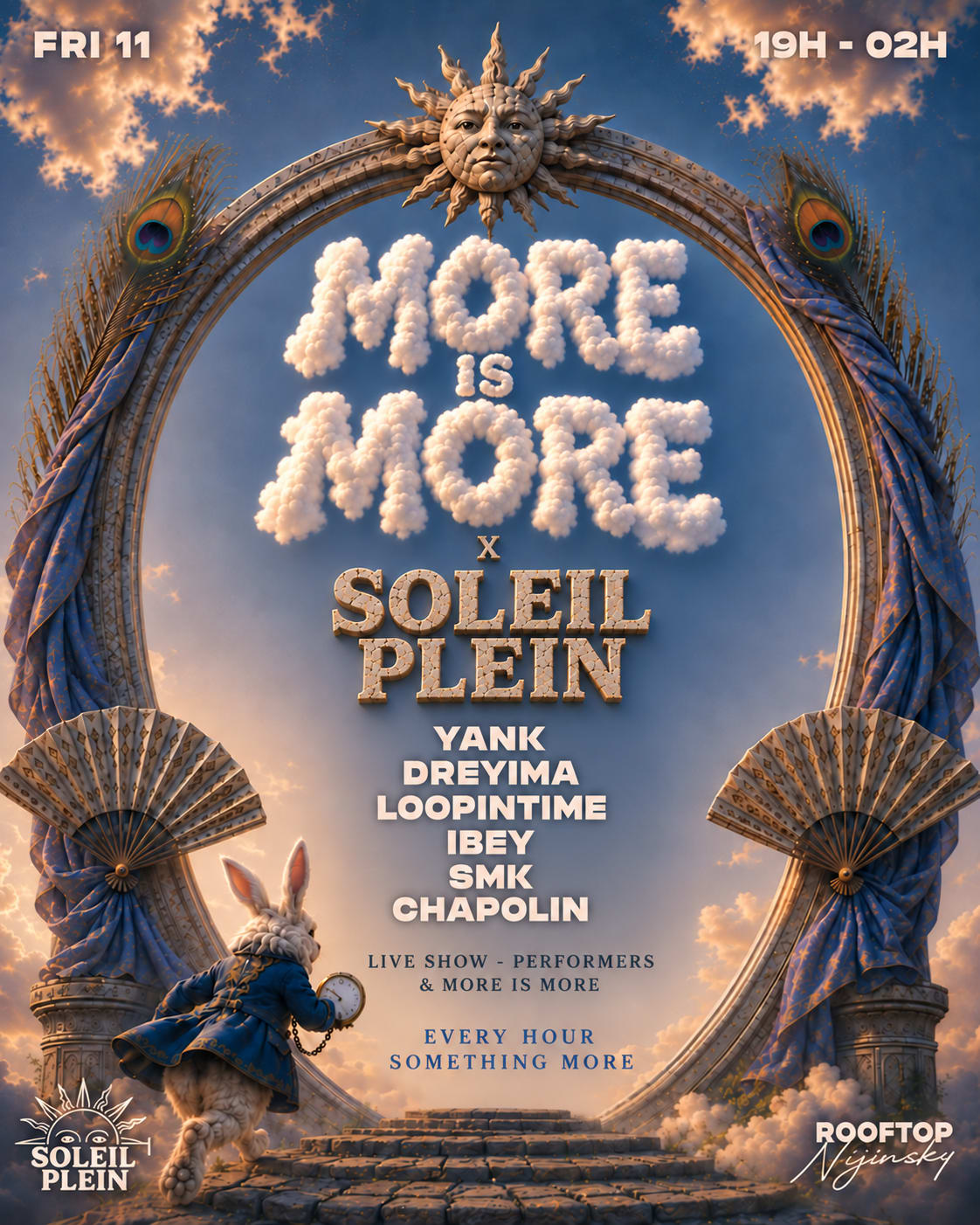 More Is More X Soleil Plein