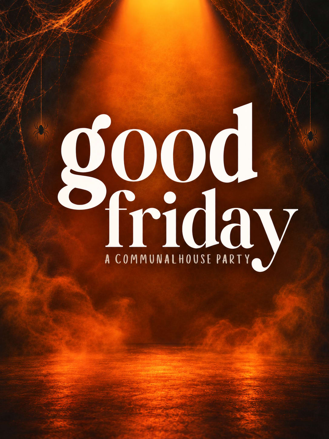Good Friday - October 30