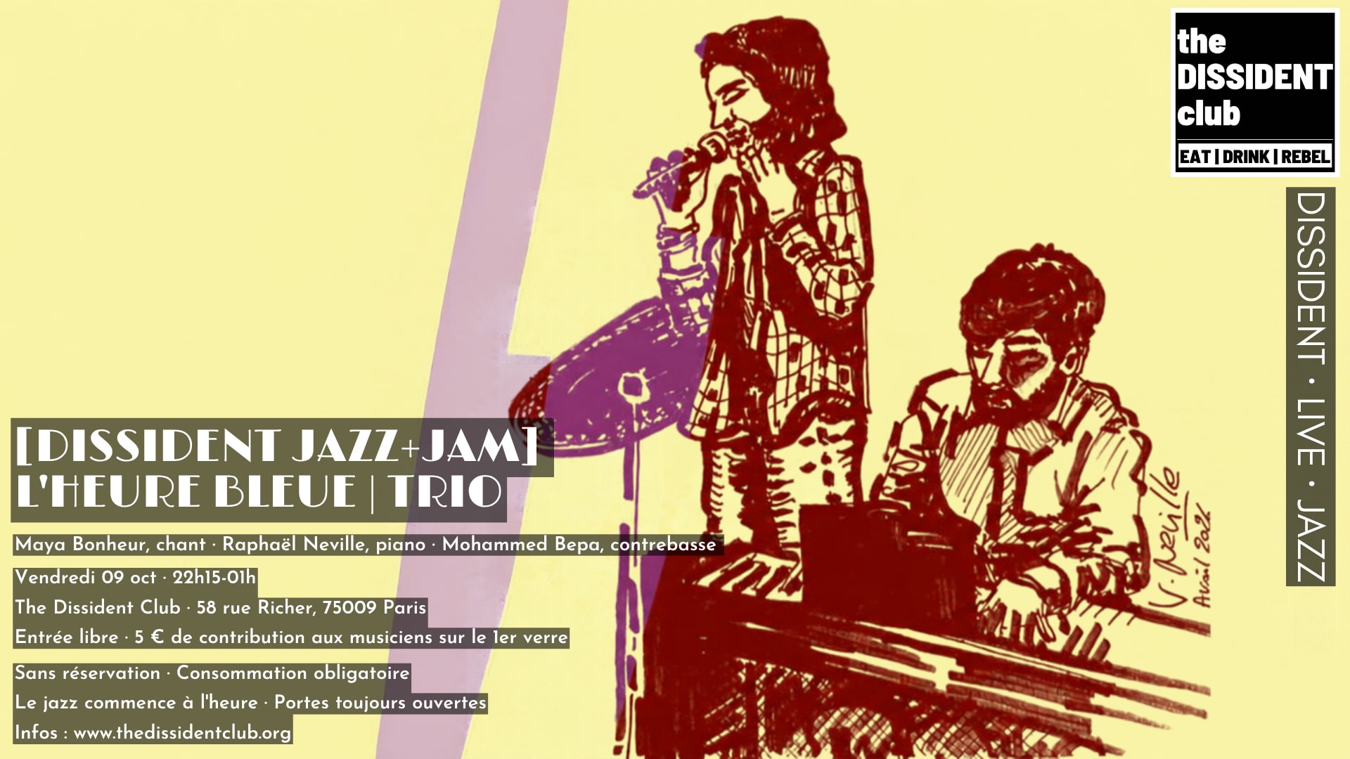 [Dissident Jazz+Jam] L'heure Bleue | Trio