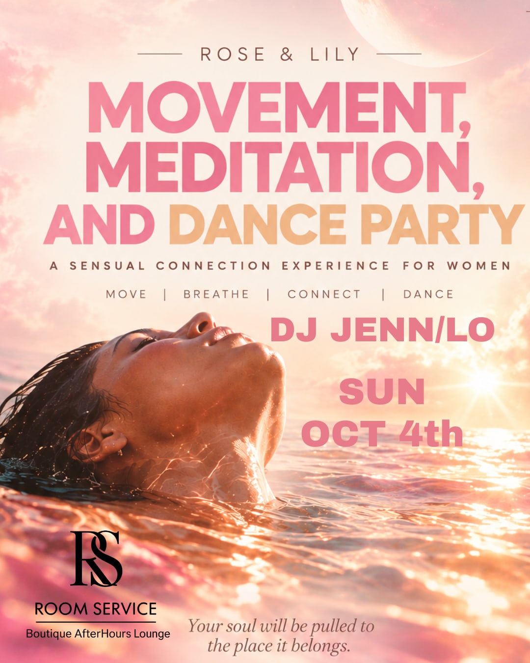 Rose And Lily Movement, Meditation And Dance Party