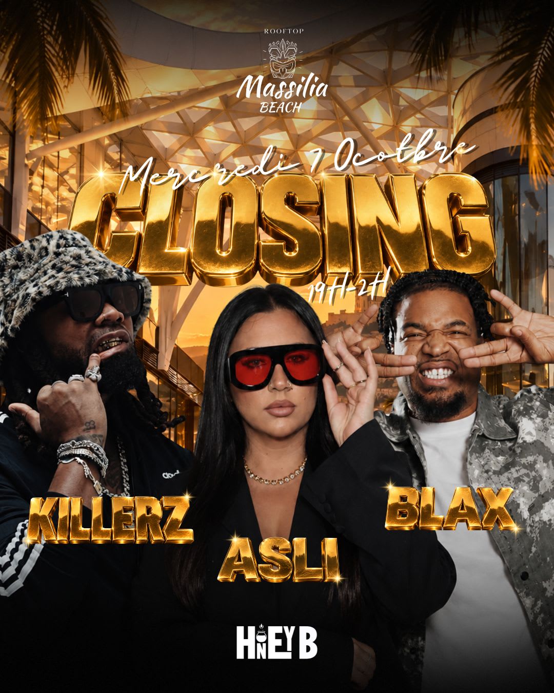 Honey B X Massilia B - Summer Closing🐝
