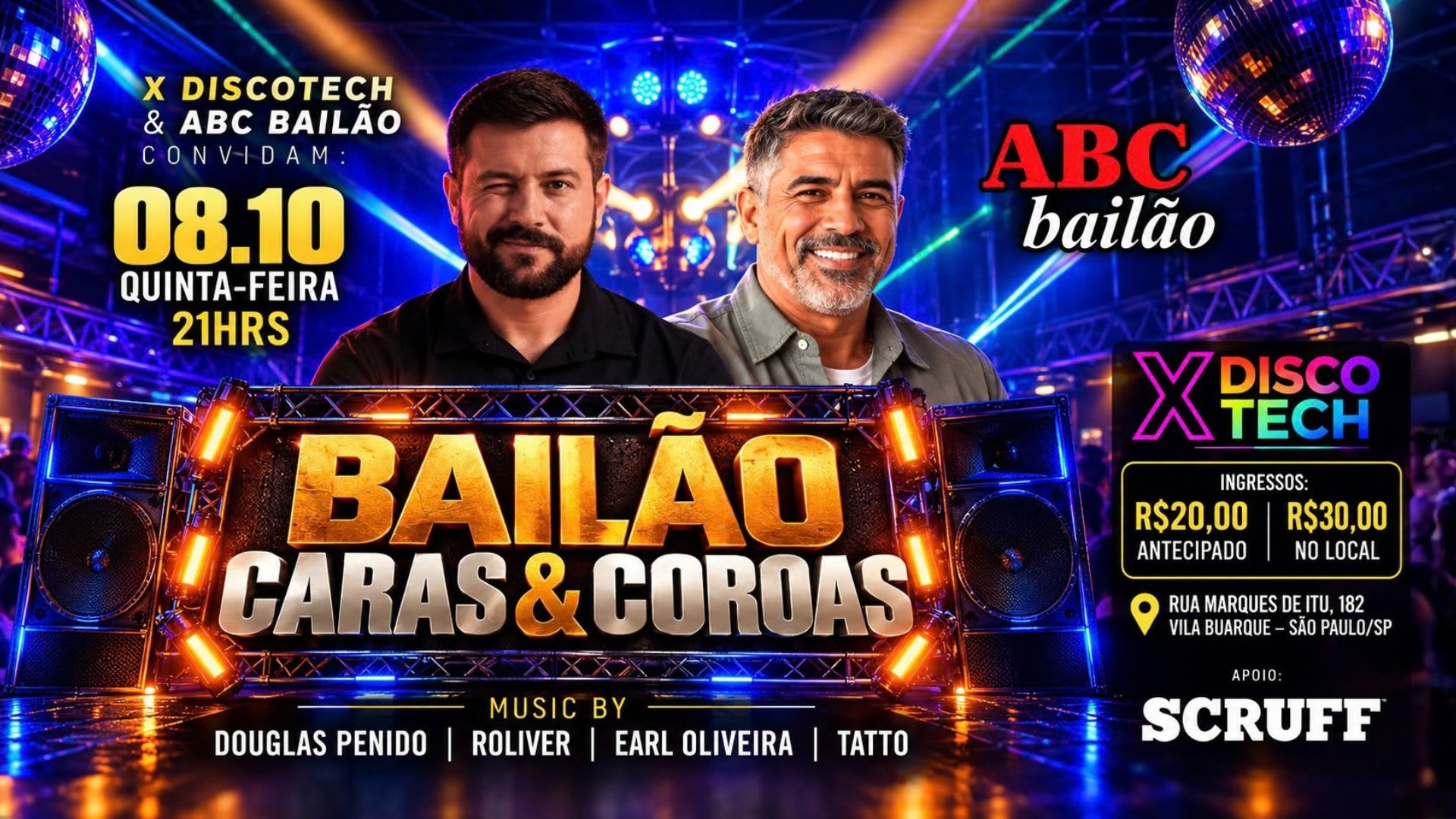 X Discotech & Abc Bailão Apresentam: Bailão Caras & Coroas