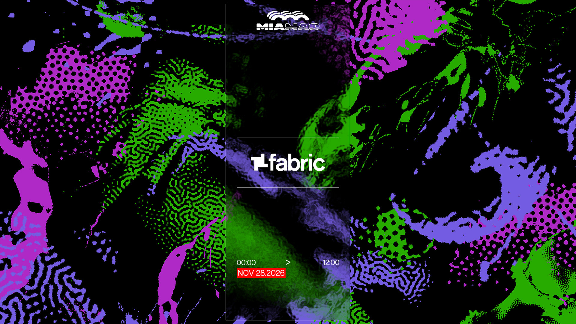 Fabric Paris · Extended 12 Hours