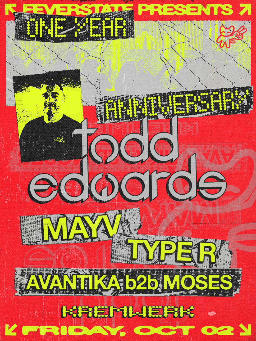 Feverstate: One Year Anniversary W/ Todd Edwards
