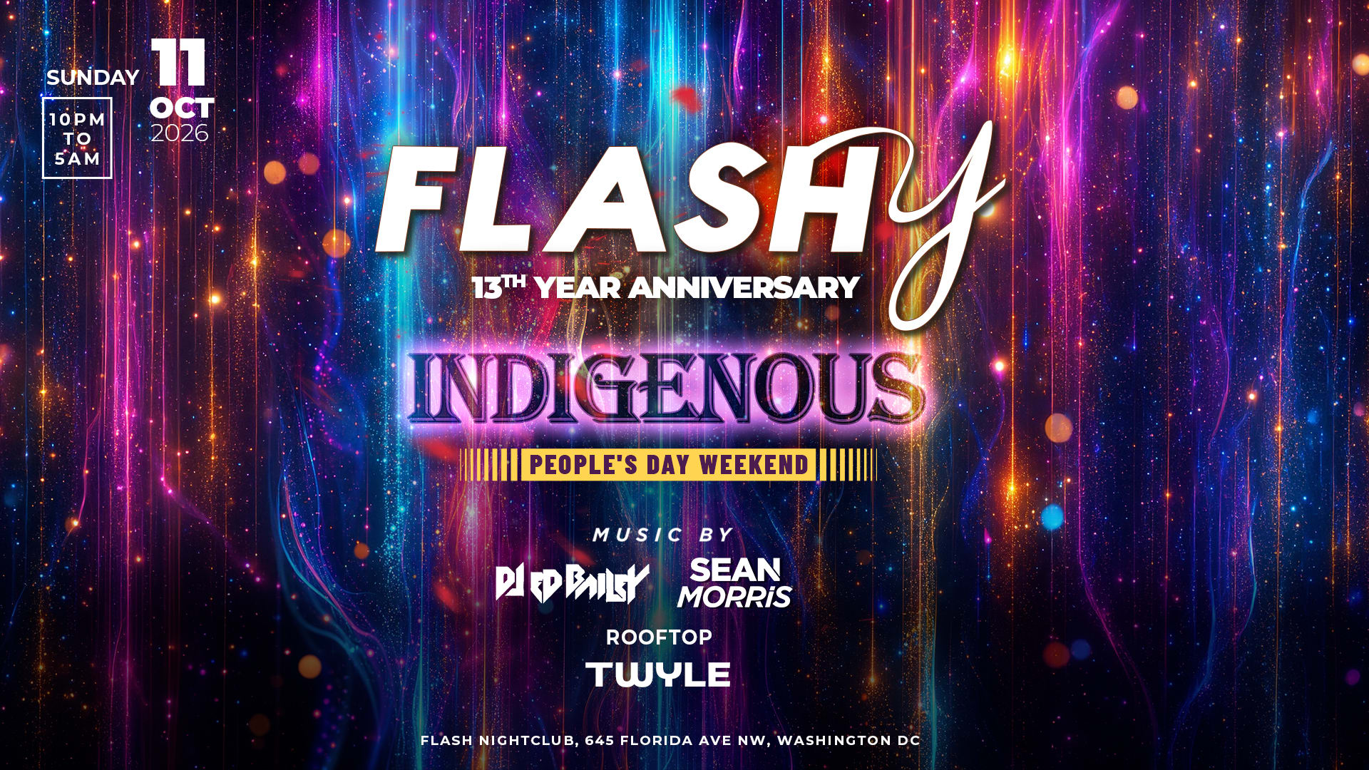 Flashy Indigenous People's Day Weekend!