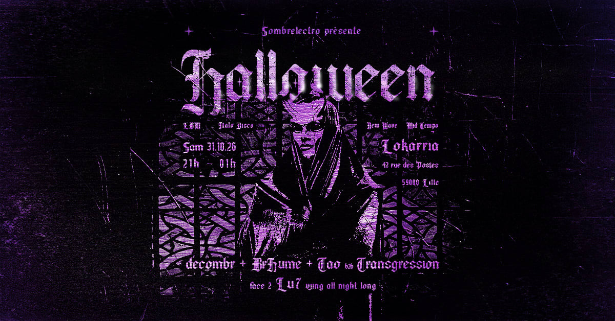 Sombrelectro Édition Halloween 2026 Au Lokarria, Lille