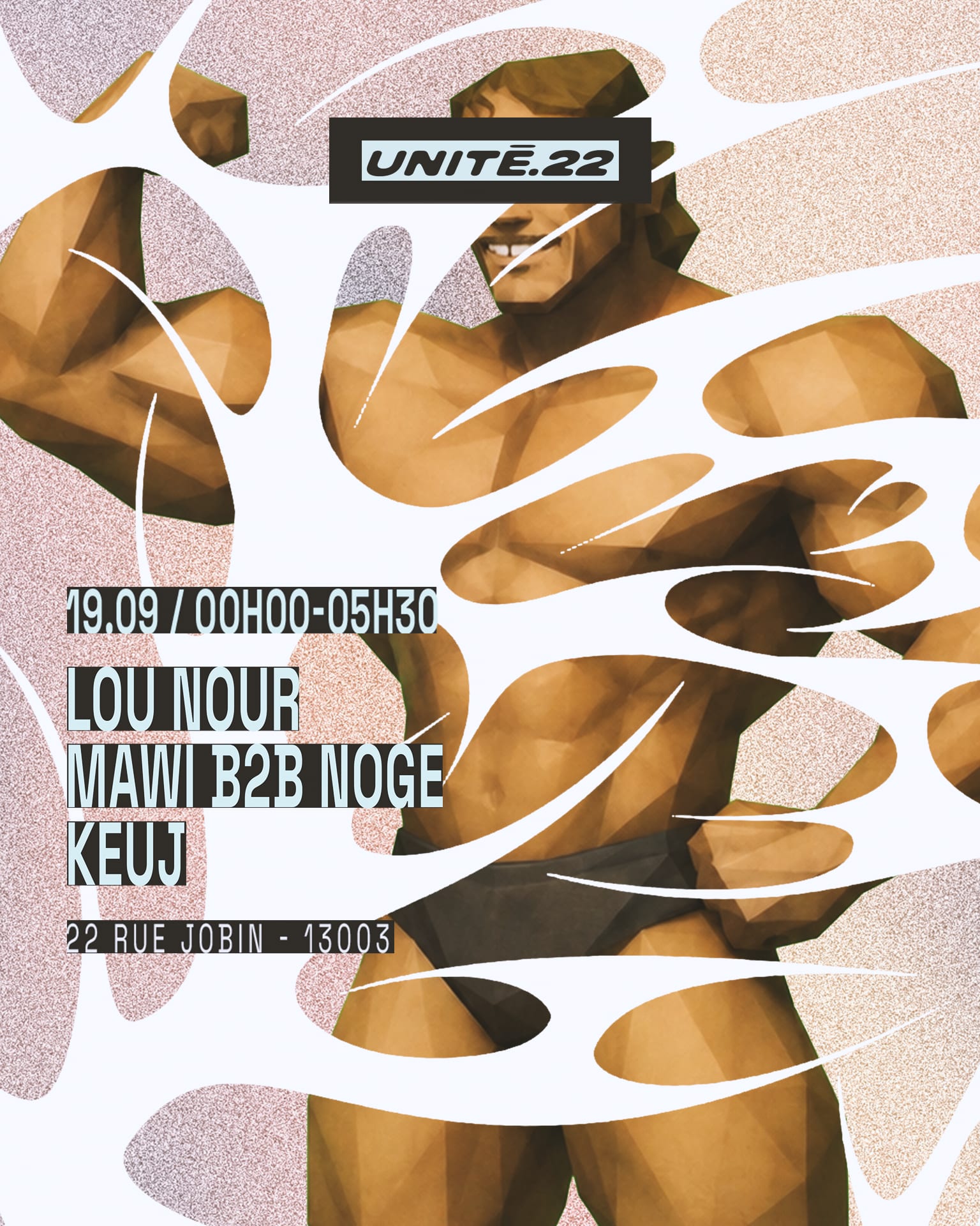 Unité.22 : Lou Nour, Noge B2b Mawi, Keuj