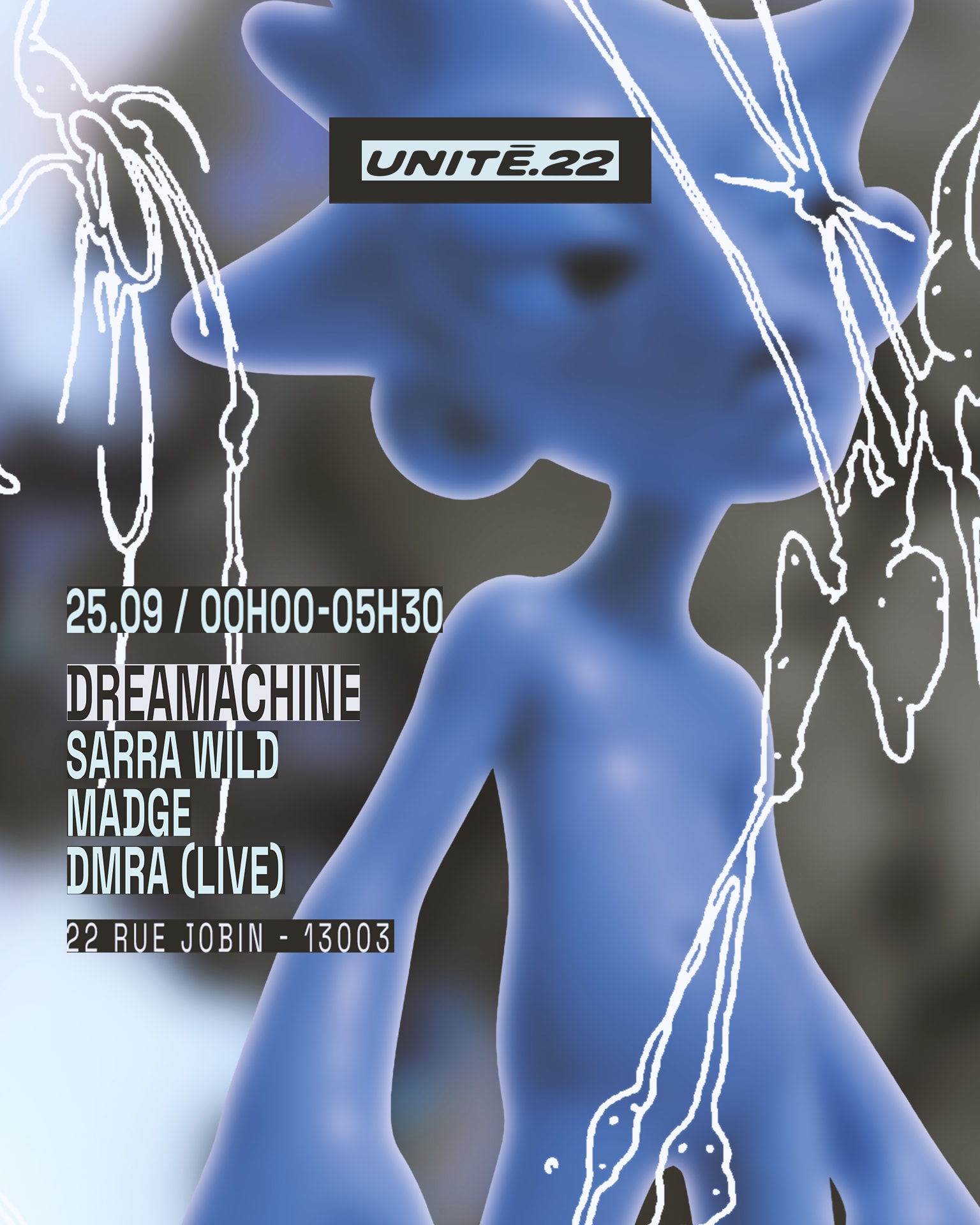 U.22 X Dreamachine Festival : Dmra (Live), Madge, Sarra Wild
